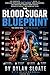 The Blood Sugar Blueprint: ...