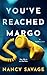 You've Reached Margo: A Thr...