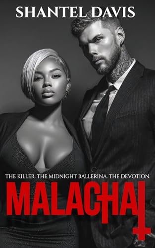 Malachai: The Killer. The Midnight Ballerina. The Devotion (All Saints Book 5)
