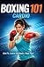 Boxing 101: Cardio