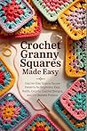 Crochet Granny Sq...