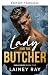 La dame et le boucher : une...