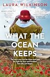 What The Ocean Keeps