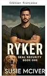 RYKER (SEAL Sécur...