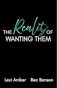 The Reality of Wanting Them