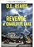 Vengeance à Charlotte Lake ...