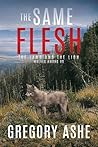 The Same Flesh