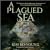 A Plagued Sea