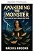L'éveil du monstre (Biograp...