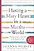 Having a Mary Heart in a Martha World Study Guide: Finding Intimacy with God in the Busyness of Life