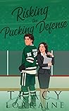 Risking the Pucki...