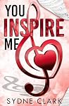 You Inspire Me