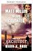 Matt Miller dans les colonies