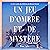 Un Jeu D'ombre et de Mystère