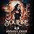 Soulfire: A Magic Bullet No...
