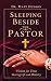 Sleeping Beside the Pastor:...