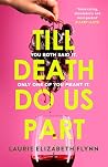 Till Death Do Us ...