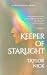 Keeper of Starlight by Taylor  Nick