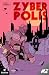 Zyberpolis - Issue #2 by Nate Odger