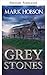Grey Stones