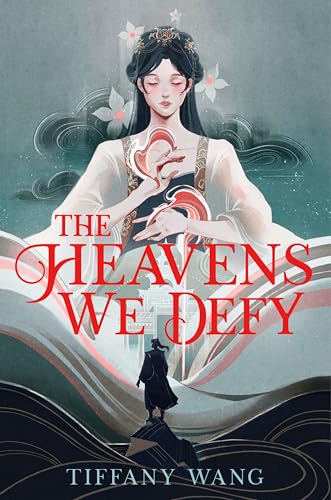 The Heavens We Defy (Unwoven Realms, 1)