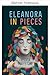 Eleanora en miettes