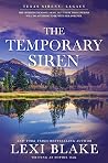 The Temporary Siren