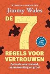 De 7 regels voor vertrouwen (Dutch Edition) De 7 regels voor vertrouwen (Dutch Edition)