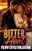 Bitter Heat by Filthy Little Collective