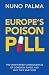 Europe's Poison Pill: The U...