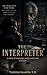 The interpreter : a story o...