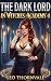 The Dark Lord in Witches Academy 4: A Dark Fantasy Men's Adventure