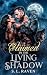 Claimed by the Living Shadow by S. L. Raven