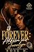 Forever by Rose M.