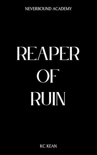 Reaper of Ruin (Neverbound Academy #2)