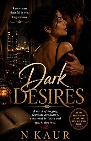 Dark Desires: The Things Women Never Say Aloud