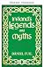 Légendes et mythes d'Irlande by Dániel Fuil