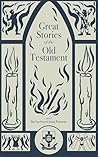 Great Stories of the Old Testament