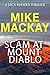 Scam at Mount Diablo: A Jac...