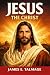 Jesus the Christ