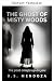 Le fantôme de Misty Woods