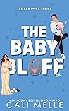 The Baby Bluff