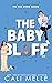 The Baby Bluff (Bar Down #2)