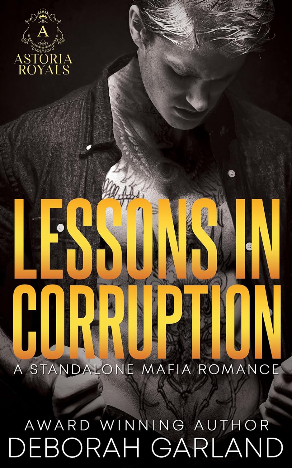 Lessons in Corruption (Astoria Royals Standalones #4)