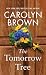 The Tomorrow Tree (Platinum Fiction Series)