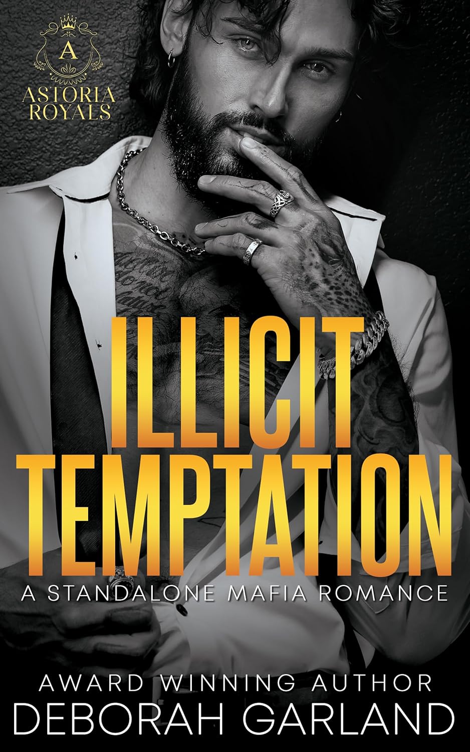 Illicit Temptation (Astoria Royals Standalones #3)