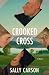 Crooked Cross by Sally Carson