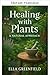 Se soigner par les plantes  by ELLA GREENFIELD