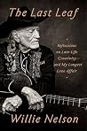 The Last Leaf by Willie Nelson The Last Leaf by Willie Nelson