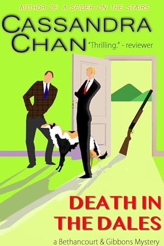 Death in the Dales (Bethancourt & Gibbons Mysteries Book 10)